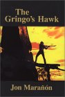 The Gringo's Hawk